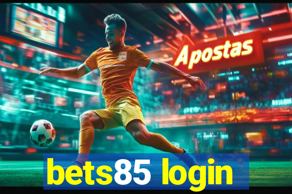 bets85 login