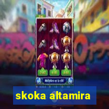 skoka altamira