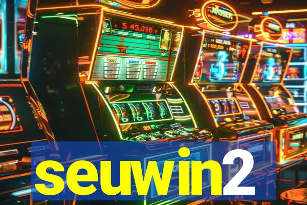 seuwin2