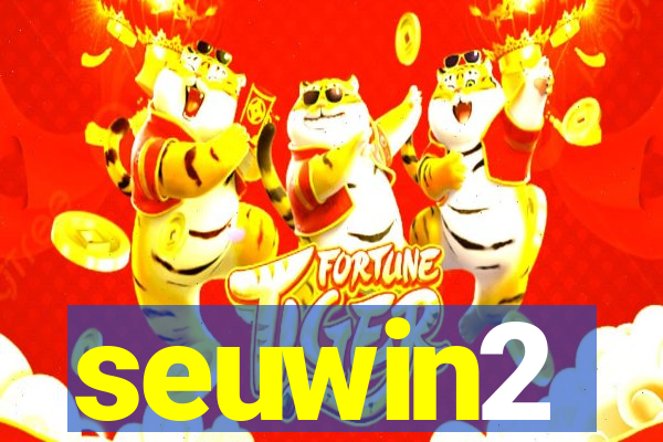 seuwin2