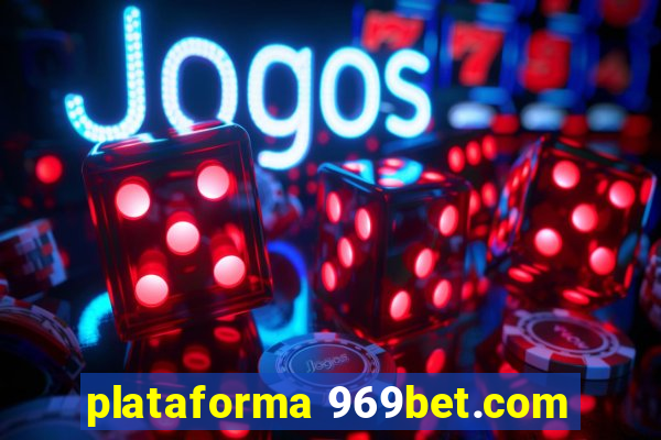 plataforma 969bet.com