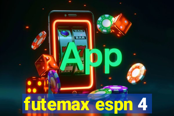 futemax espn 4