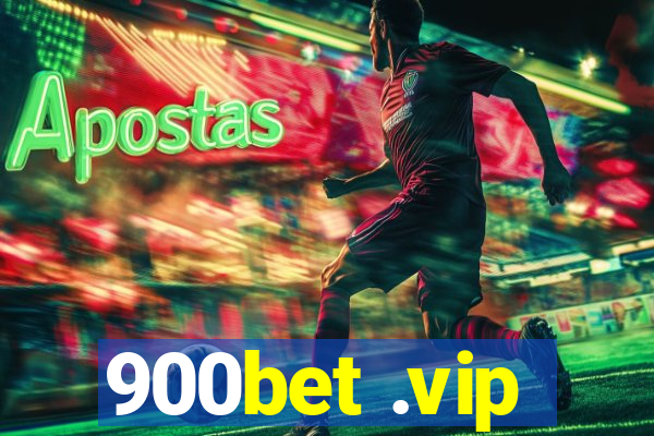 900bet .vip