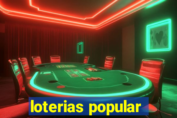 loterias popular