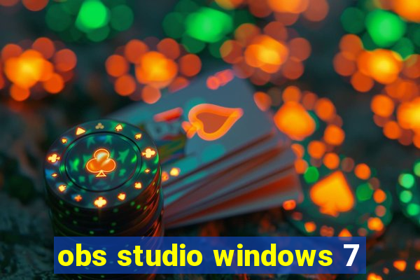 obs studio windows 7