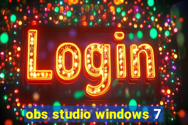 obs studio windows 7