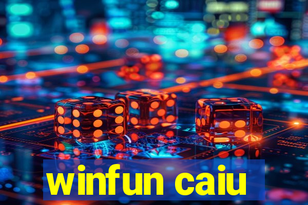 winfun caiu