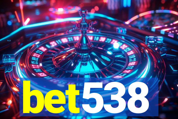 bet538