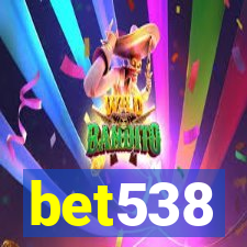 bet538