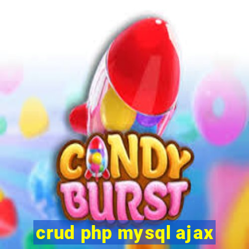 crud php mysql ajax