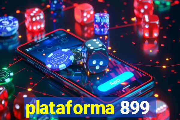 plataforma 899