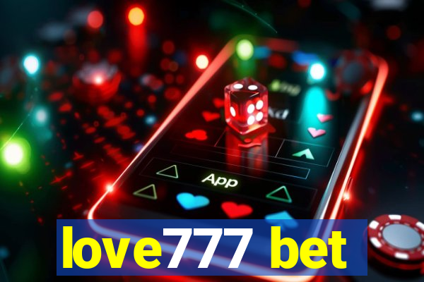 love777 bet