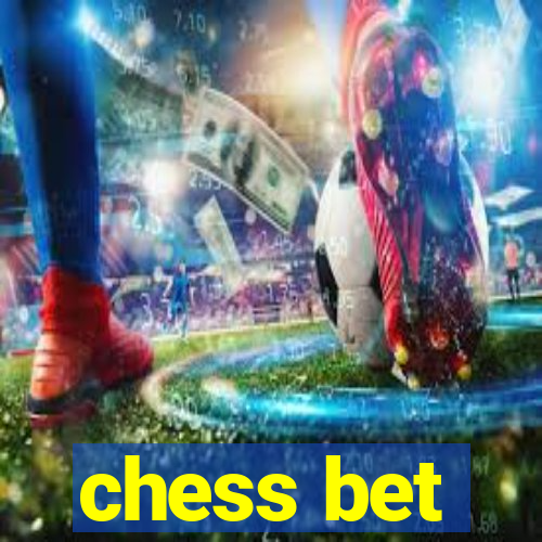 chess bet