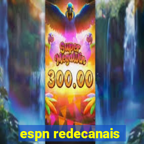 espn redecanais