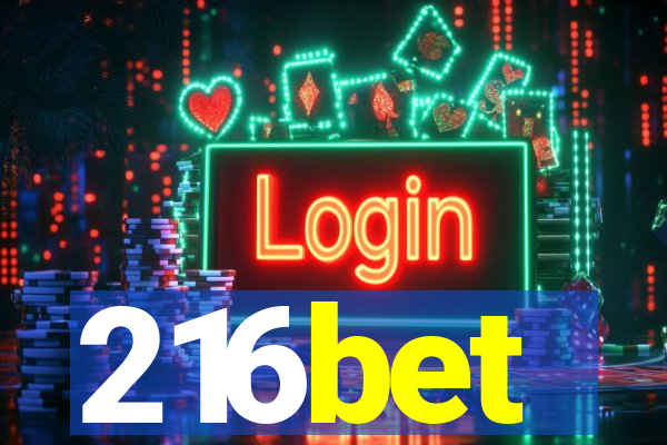 216bet