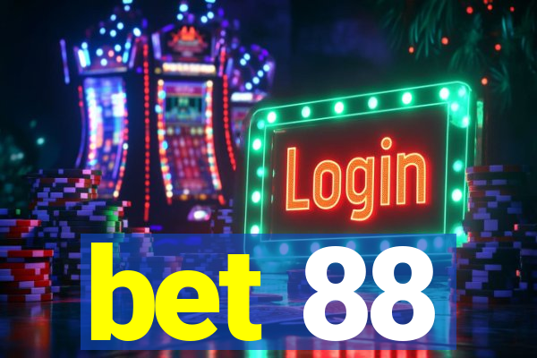 bet 88