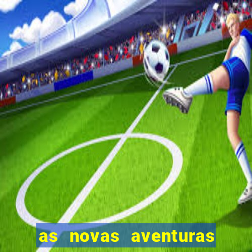 as novas aventuras do macaco quando sai a 3 temporada