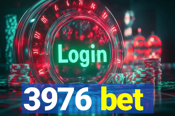 3976 bet