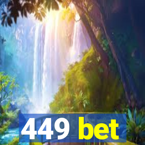 449 bet