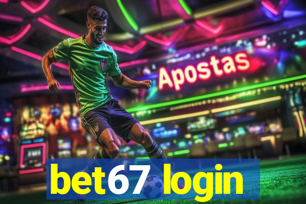 bet67 login