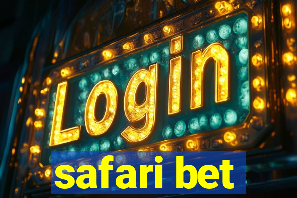 safari bet