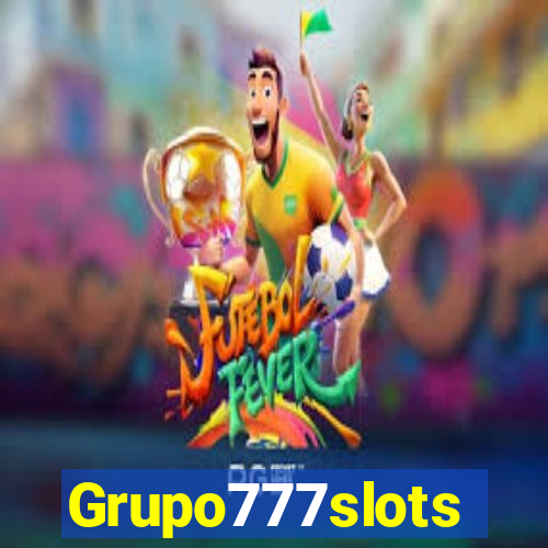 Grupo777slots