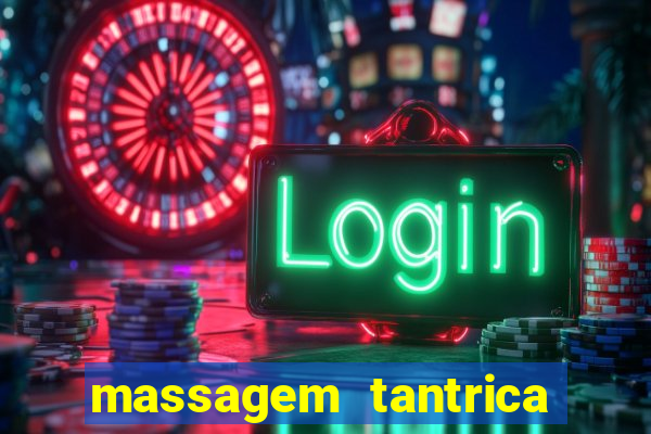 massagem tantrica em santos