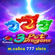 m.calica 777 slots