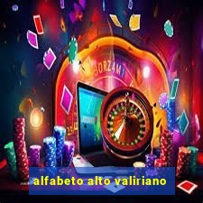 alfabeto alto valiriano