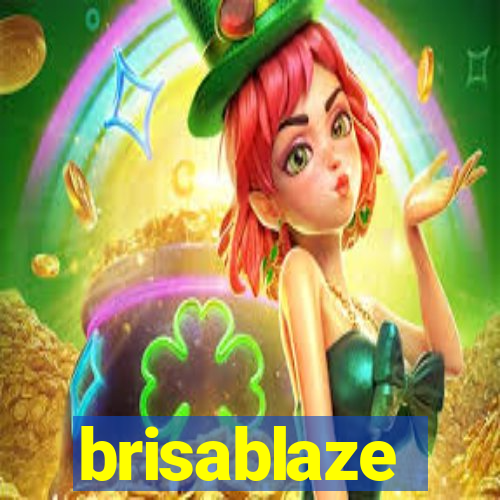 brisablaze