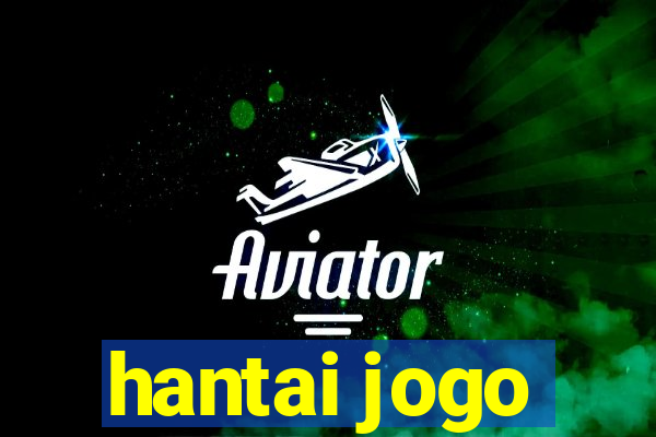 hantai jogo