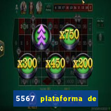 5567 plataforma de jogos login