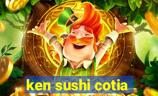 ken sushi cotia