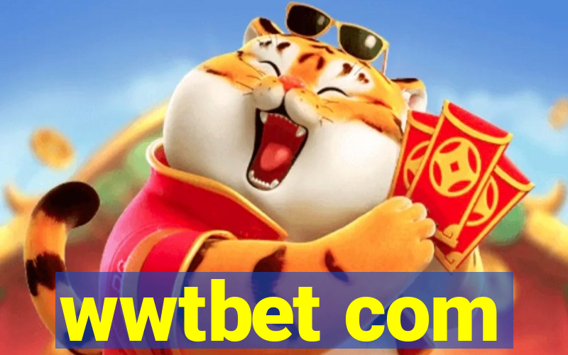 wwtbet com