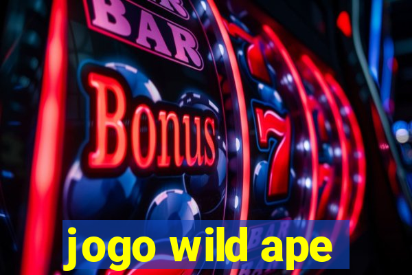 jogo wild ape