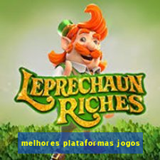 melhores plataformas jogos