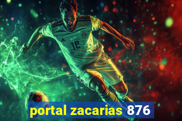 portal zacarias 876