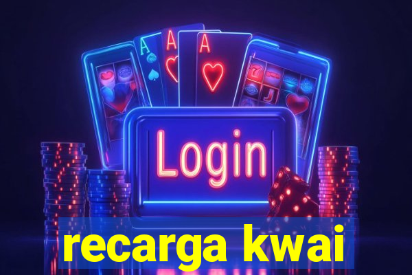 recarga kwai