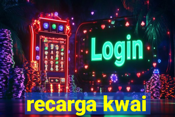 recarga kwai