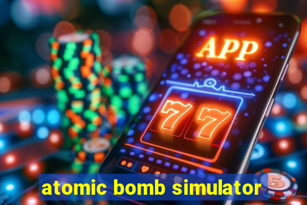 atomic bomb simulator