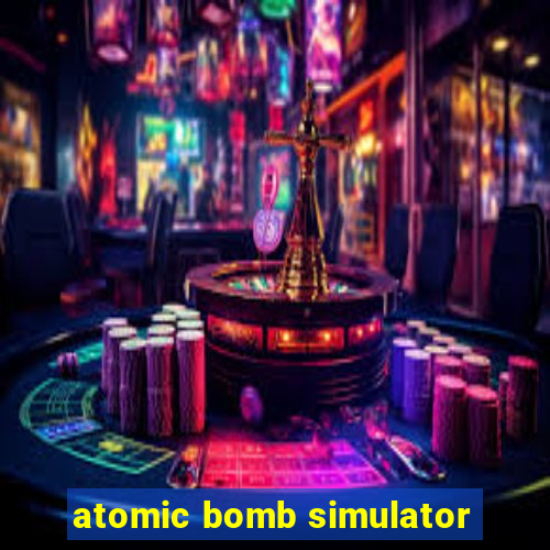 atomic bomb simulator