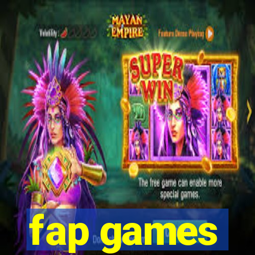 fap games