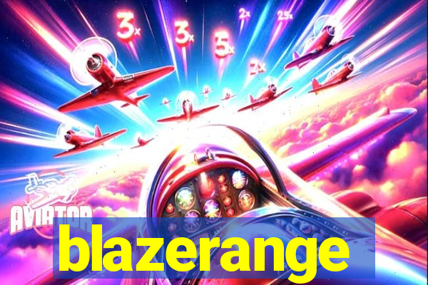 blazerange