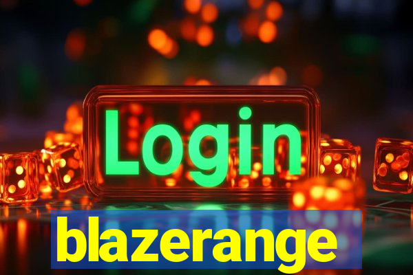 blazerange