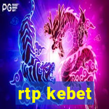 rtp kebet