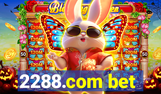 2288.com bet