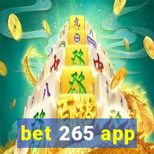 bet 265 app