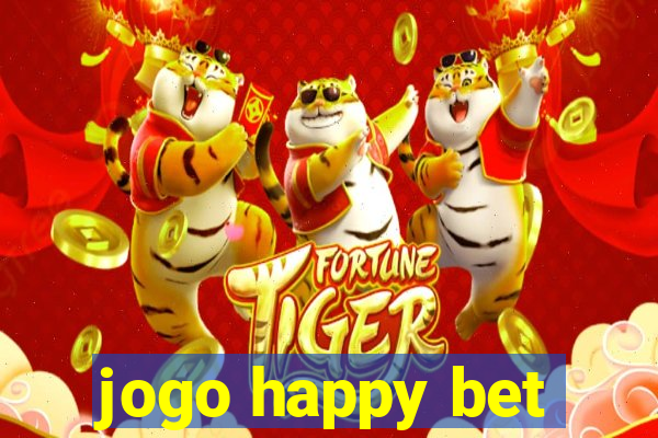 jogo happy bet