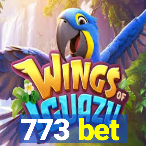 773 bet