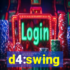 d4:swing